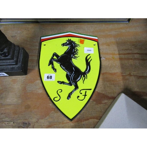 68 - REPLICA FERRARI SIGN