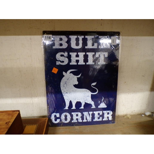 116 - REPRO TIN 'BULL SHIT CORNER' SIGN