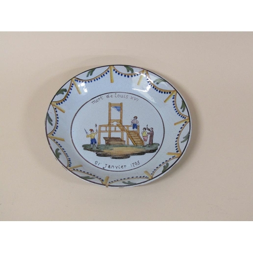 186 - Three French faience commemorative revolution plates including Execution of Louis XVI, 23.5cm diam.