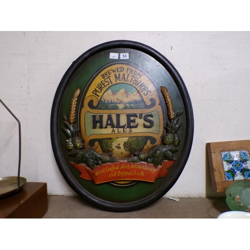 34 - REPRODUCTION HALES ALE SIGN