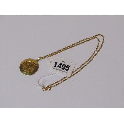 1495 - SWISS GOLD 20 FRANC 1935 RE-STRIKE IN 18ct GOLD MOUNT AND CHAIN (CHAIN AND MOUNT 11.4g) COIN 6.4g