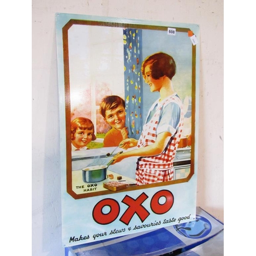 608 - REPRODUCTION TIN SIGN 'OXO'