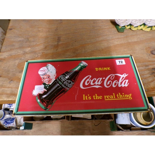 72 - REPRO COCA COLA TIN ADVERTISING SIGN