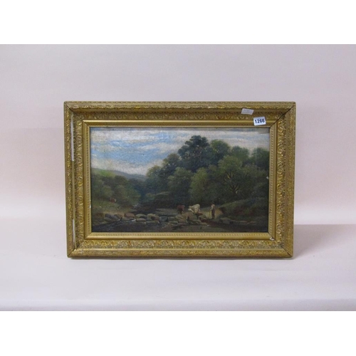 1266 - UNSIGNED 19C - FARMER WITH CATTLE CROSSING RIVER, FRAMED OIL ON CANVAS, 29CM X 49CM