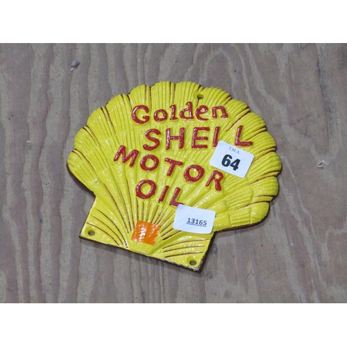 64 - REPRO CAST SHELL MOTOR OIL SIGN