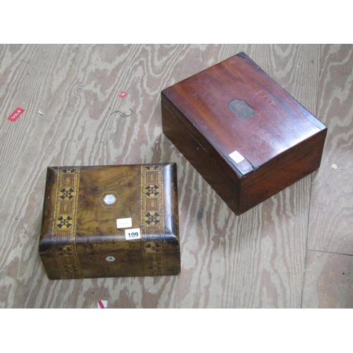 109 - TWO ANTIQUE BOXES  TO INCL TUNBRIDGEWARE