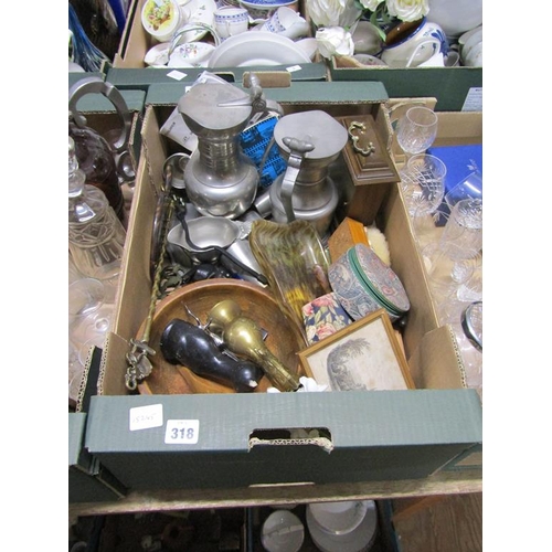 318 - BOX OF MISC TO INCL PEWTER WARES, CLOCKS ETC