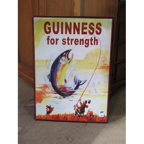 860 - REPRO GUINNESS FOR STRENGTH TIN SIGN