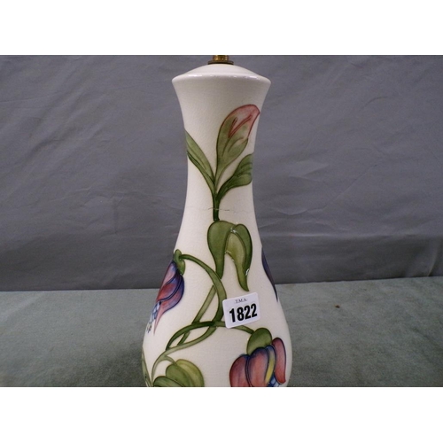 1822 - MOORCROFT FUSHIA LAMP BASE, A/F, 32CM H