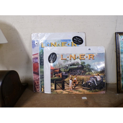45 - REPRO LNER STEAM ENGINE SIGNS