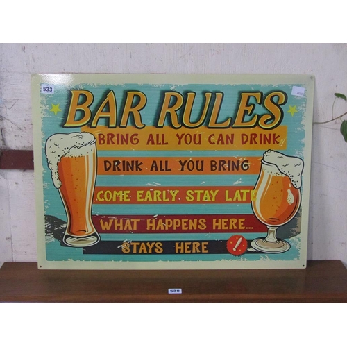 533 - BAR RULES SIGN