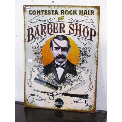 664 - BARBER SHOP TIN SIGN