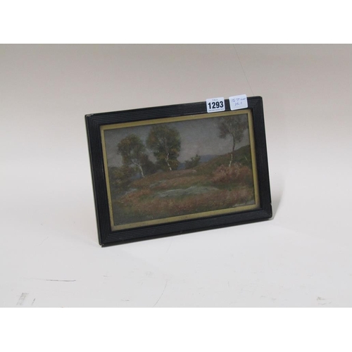 1293 - UNSIGNED 19C - MOORLAND LANDSCAPE, OIL PAINTING, 15CM X 24CM