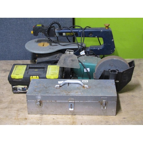 973 - SCROLL SAW, GRINDER, TWO TOOL BOXES ETC.