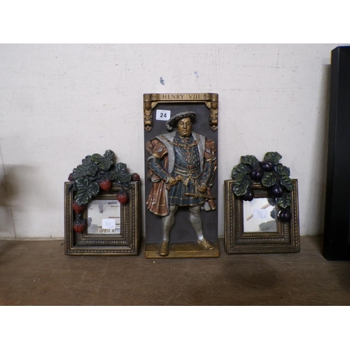 24 - HENRY VIII PLAQUE; TWO MIRRORS