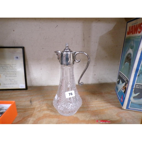 76 - GLASS CLARET JUG WITH PLATED MOUNTS