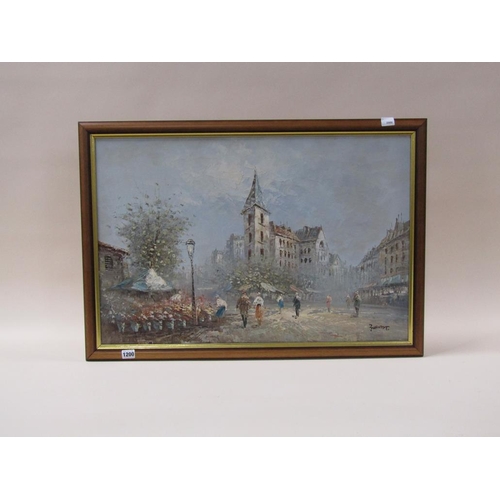 1200 - BERNETTE - EUROPEAN EARLY 20C STREET SCENE, OIL ON CANVAS, FRAMED