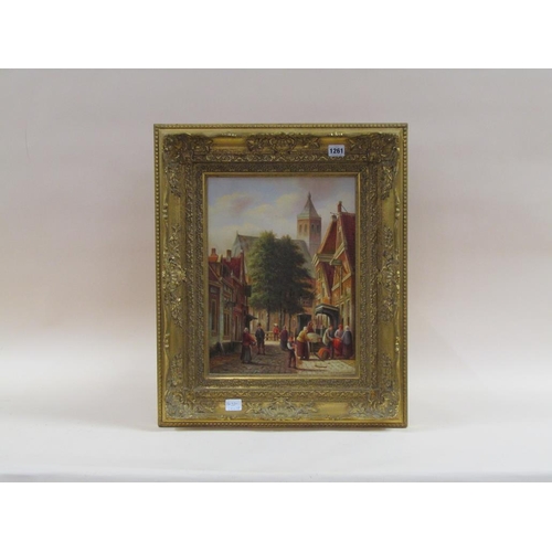 1261 - P C STEENHOUWER, 19c STREET SCENE, SIGNED OIL ON BOARD.  FRAMED 39 x 29 cms