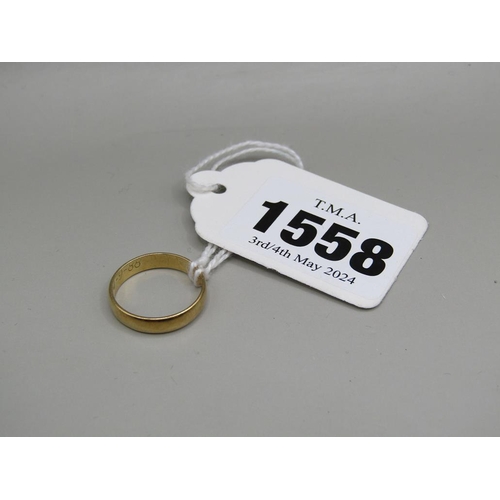 1558 - 18ct GOLD BAND, 1.8g