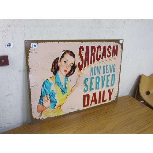 745 - SIGN - SARCASM