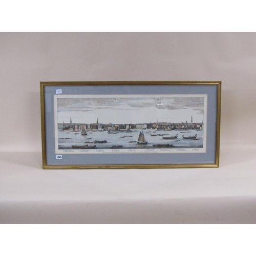 1065 - FRAMED COLOURED PRINT - PANORAMA OF A LONDON FROM THE RIVER, 31CM X 82CM