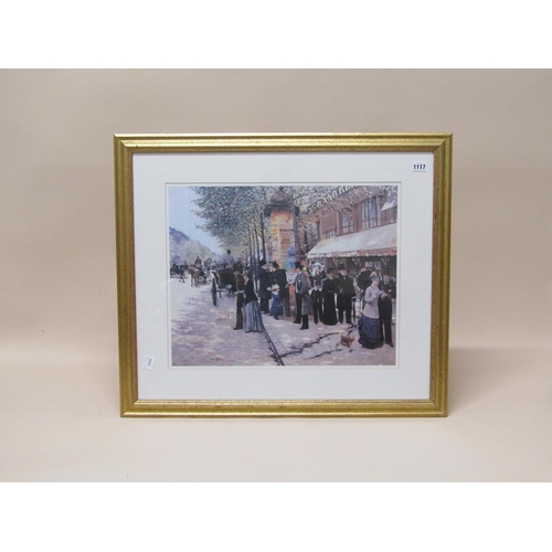 1117 - F/G COLOURED PRINT BY JEAN BERAUD, F/G, PARISIAN SUBJECT, 43CM X 52CM