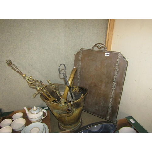 395 - QTY OF METALWARE - COAL SCUTTLE, FIRE TOOLS ETC