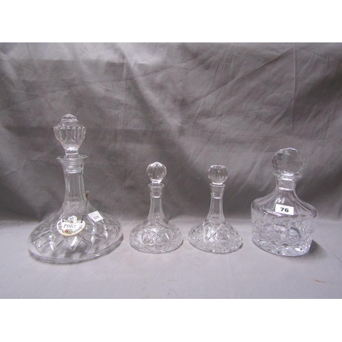 76 - COLLECTION OF CRYSTAL DECANTERS, ONE LABEL