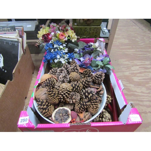 250 - CERAMIC BOWL AND VASES; FLOWERS, PINE CONES