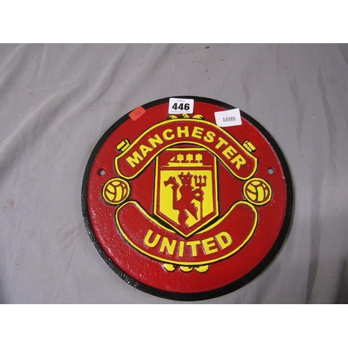 446 - REPLICA CAST IRON MAN UNITED SIGN