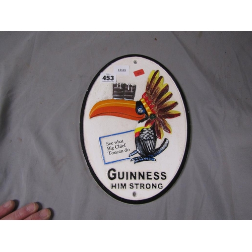 453 - REPLICA CAST IRON GUINNESS PLAQUE