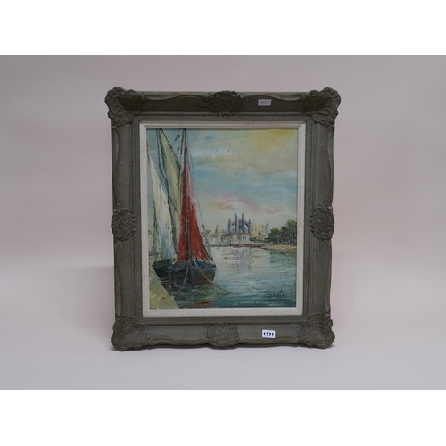 1231 - DALIA - MOORED SAILING BOATS WITH DISTANT CATHEDRAL TOWN, SIGNED OIL ON CANVAS, FRAMED, 45CM X 36CM