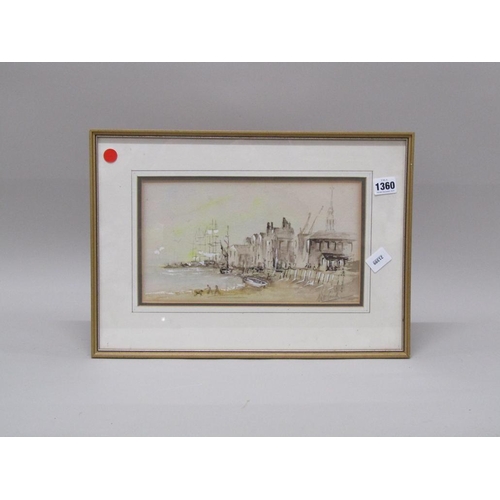 1360 - WILLIAM COOK - THE THAMES AT WAPPING, F/G