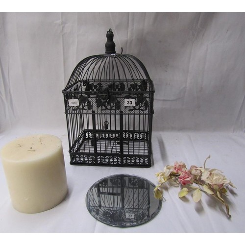 33 - DECORATIVE BIRD CAGE ETC