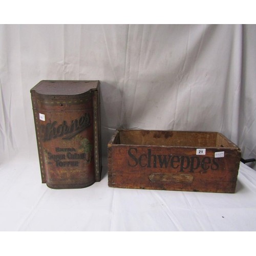 21 - WOODEN SCHWEPPES CRATE; TOFFEE TIN