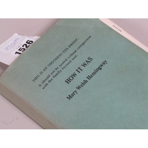 1526 - BOOK - HOW IT WAS BY MARY WELSH HEMMINGWAY, UNCORRECTED PROOF COPY PRINTED BY ALFRED A KNOPF 1976, N... 