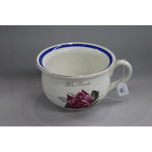 409 - French Orchies Moulin Des Loups France chamber pot, A la Mariee on side and eye in the bottom, appro... 