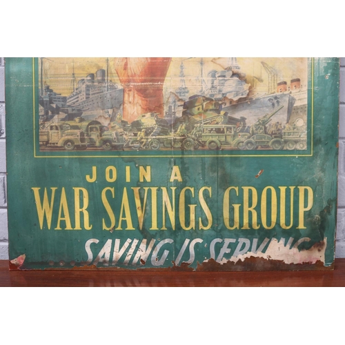 153 - That Makes Us Strong, Join A War Savings Group, Saving is Serving poster, approx 85cm x 74cm