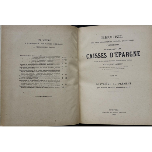 280 - Three French books, Lois Concernant Les Caisses D'Epargne, 1888-1896, 1901-1906, 1907-1911 (3)