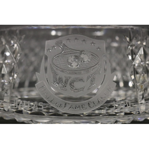 1333 - Cut crystal bowl trophy, marked WCT HALL OF FAME CLASSIC DALLAS 1981, During the tournament a Hall o... 