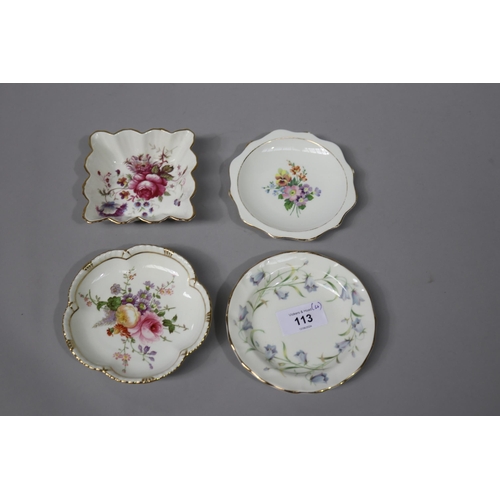 113 - Four pin dishes to include Royal Albert, Royal Crown, Derby etc, each approx 12cm Dia