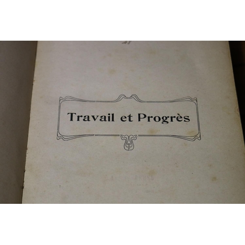 106 - Antique French hard cover Travail et Progress by Philippe Hettinger