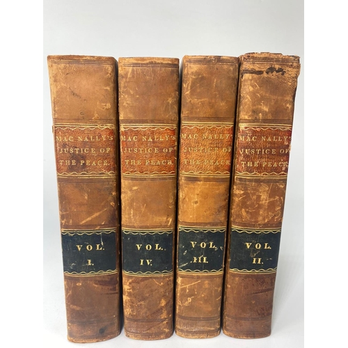 229 - MacNally's Justice of the Peace, IV volumes.