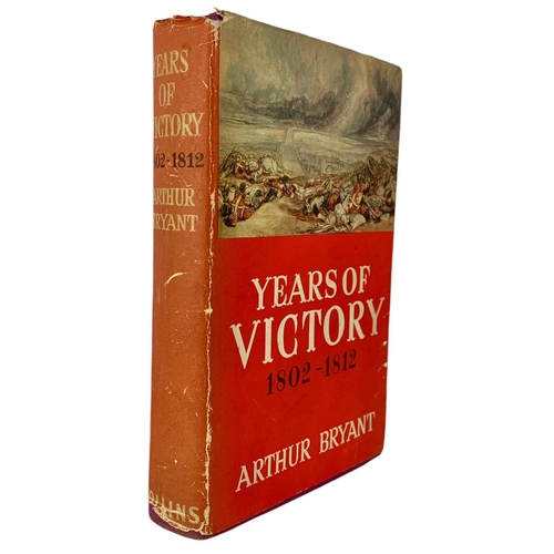 80 - Years Of Victory 1802-1812 by Arthur Bryant.