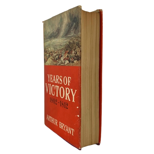 80 - Years Of Victory 1802-1812 by Arthur Bryant.