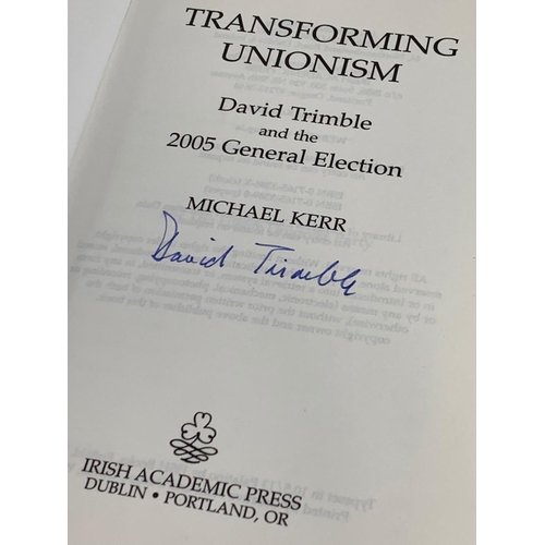 100 - 2 signed 1st Edition Ulster Political books. Jefferey Donaldson “Not By Might” and David Trimble “Tr... 