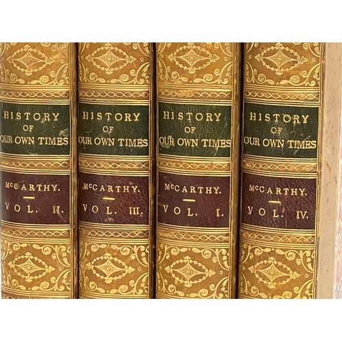 296 - History of Our Own Times. Volumes I,II,III,IV. By Justin McCarthy M.P. Chatto & Windus, Piccadilly L... 