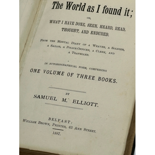 207 - The World as I Found it by Samuel M. Elliot. 1887.