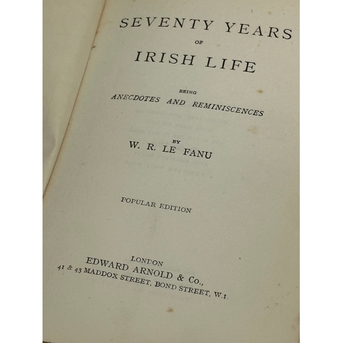 212 - Seventy Years of Irish Life by W.R. Le Fanu. Popular Edition. 4th, 1928.