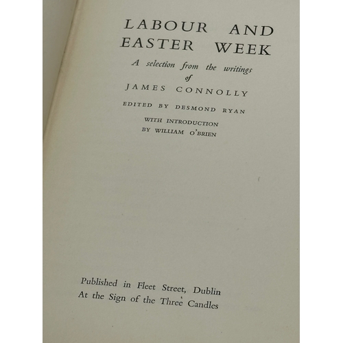 215 - Labour and Easter Weeks 1916 by James Connolly. 1st edition, 1949.